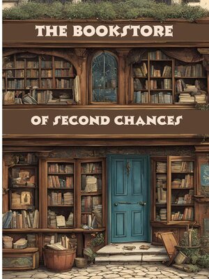 cover image of The Bookstore of Second Chances